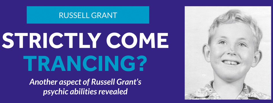 Strictly Come Trancing? Another aspect of Russell Grant’s psychic abilities revealed Strictly Come Trancing? Another aspect of Russell Grant’s psychic abilities revealed